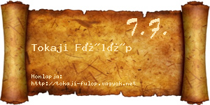 Tokaji Fülöp névjegykártya